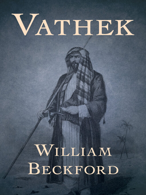 Title details for Vathek by William Beckford - Available